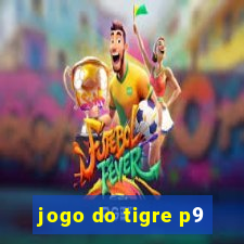 jogo do tigre p9